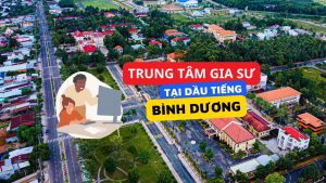 Trung tâm gia sư Dầu Tiếng