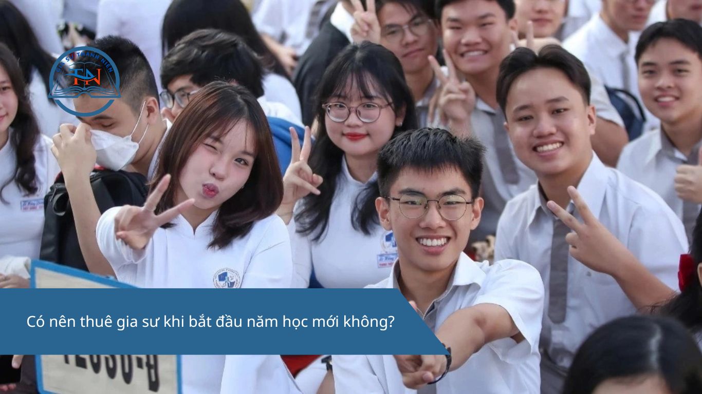 Có nên thuê gia sư khi bắt đầu năm học mới không