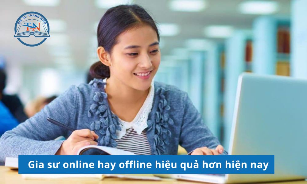 Gia sư online hay offline còn phụ thuộc vào thói quen học tập